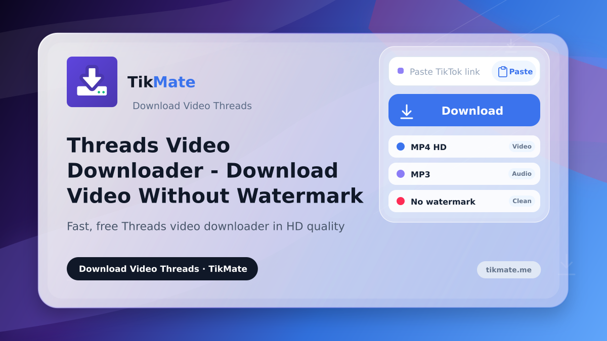 Threads Video Downloader - Download Video Without Watermark
