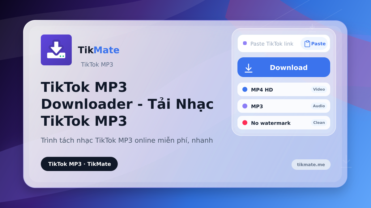 TikTok MP3 Downloader - Tải Nhạc TikTok MP3